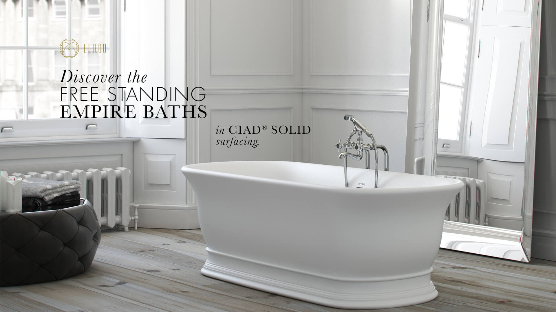 Lerou Free Standing Empire Baths in CIAD® Solid Surfacing. Lerou vrijstaande Empire baden in CIAD® Solid oppervlakte.
